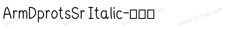 ArmDprotsSr Italic字体转换